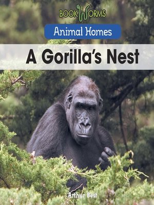 cover image of A Gorilla's Nest